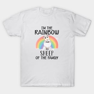 LGBT - I'm the rainbow sheep of the family T-Shirt